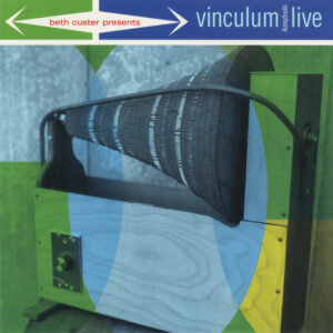 Beth Custer: Vinculum Symphony Live!