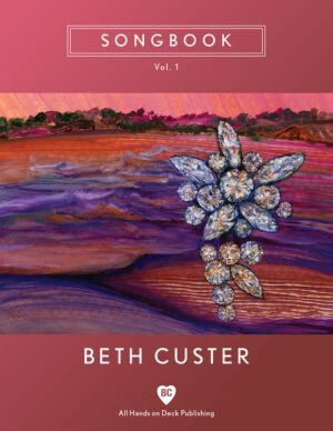 Beth Custer: Songbook Vol. 1